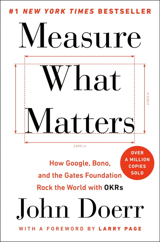 Measure what Matters